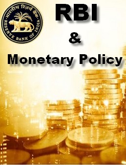 RBI and Monetary Policy