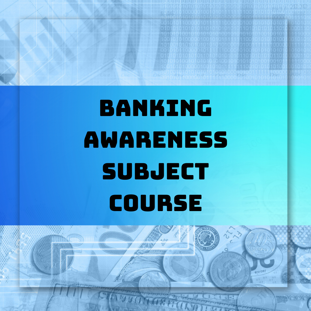 Banking Awareness - Subject Course
