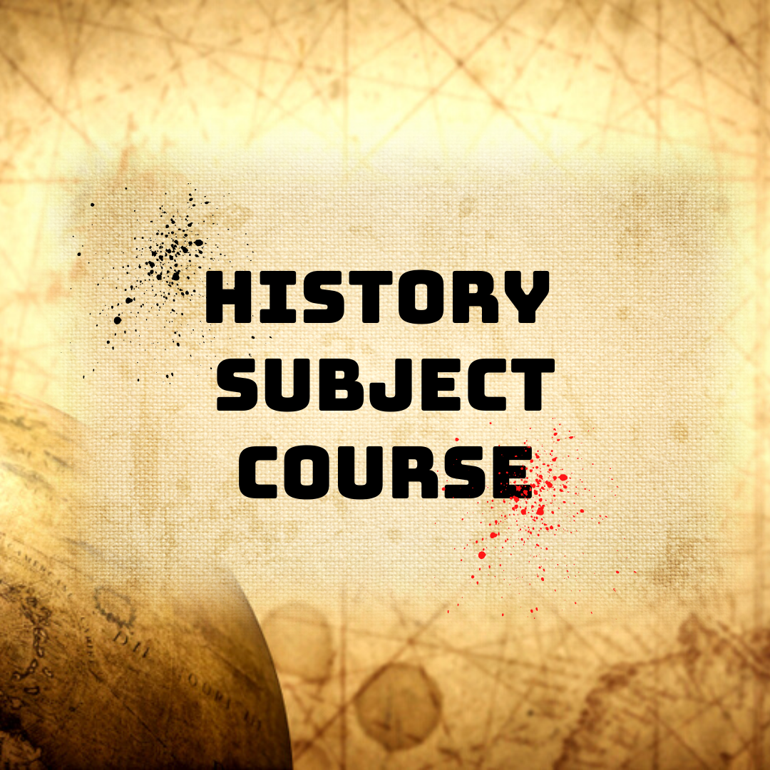 History - Subject Course