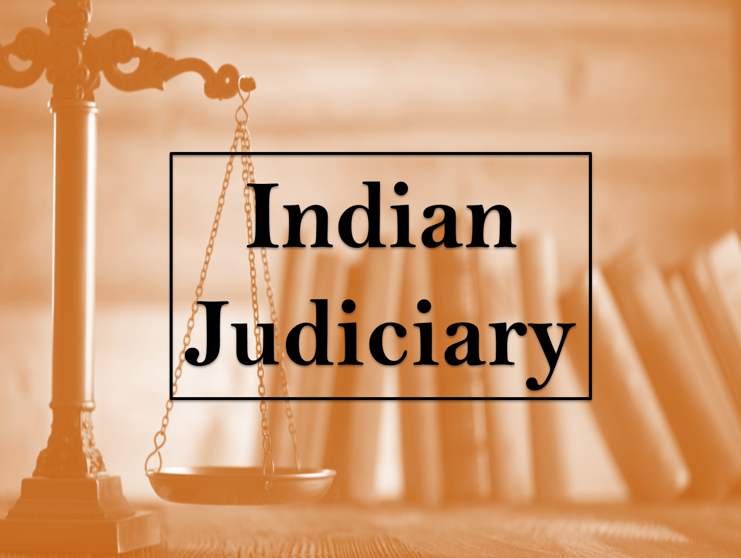 Indian Judiciary