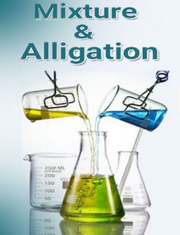 Mixture and Alligation