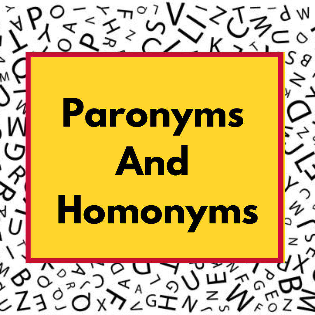 Paronyms And Homonyms
