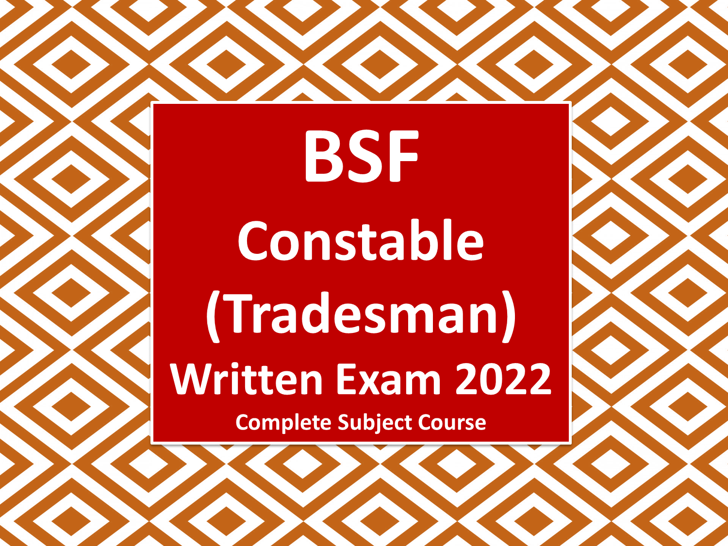 BSF Constable (Tradesman) Written Exam 2023