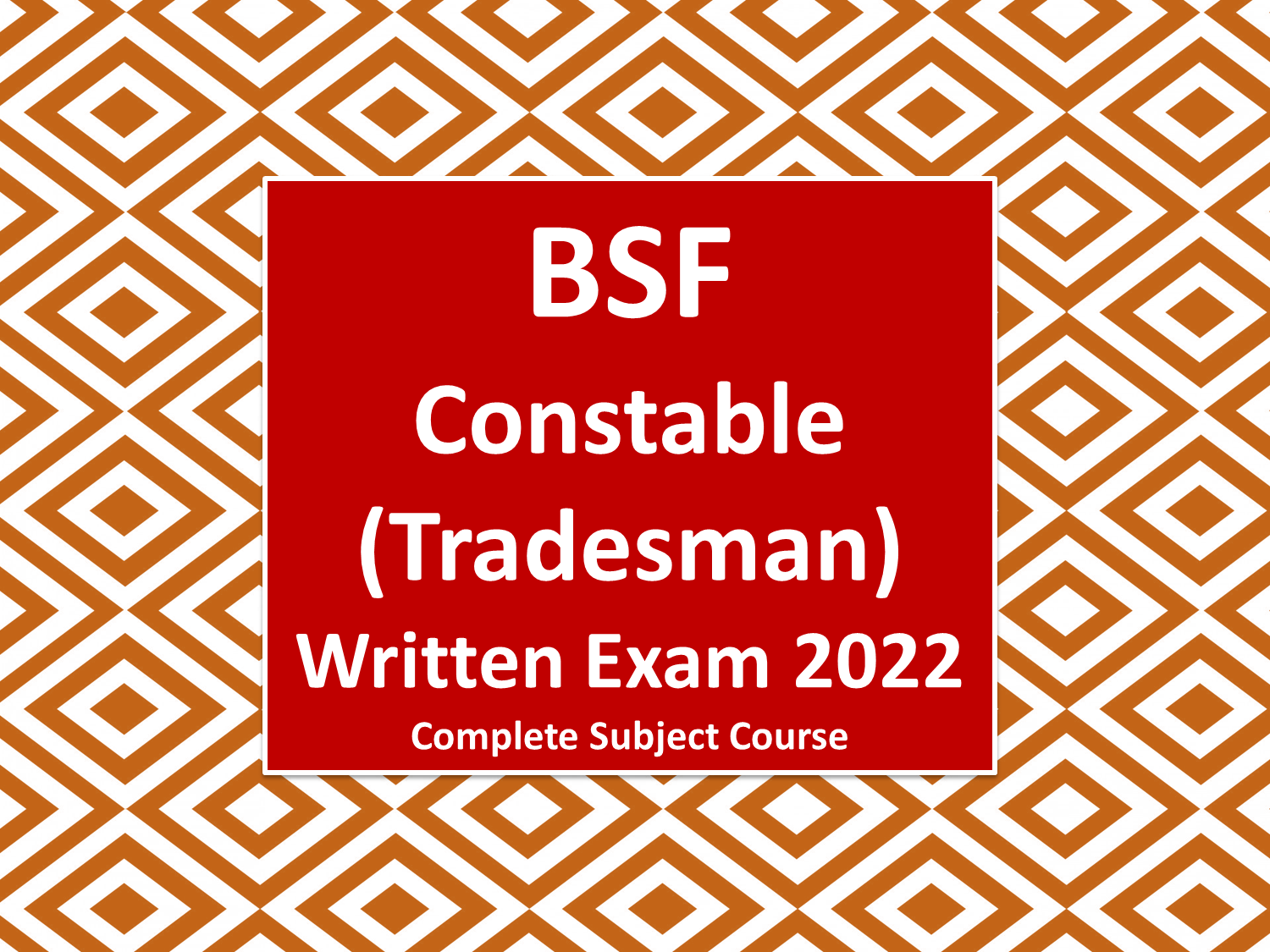 BSF Constable (Tradesman) Written Exam 2025