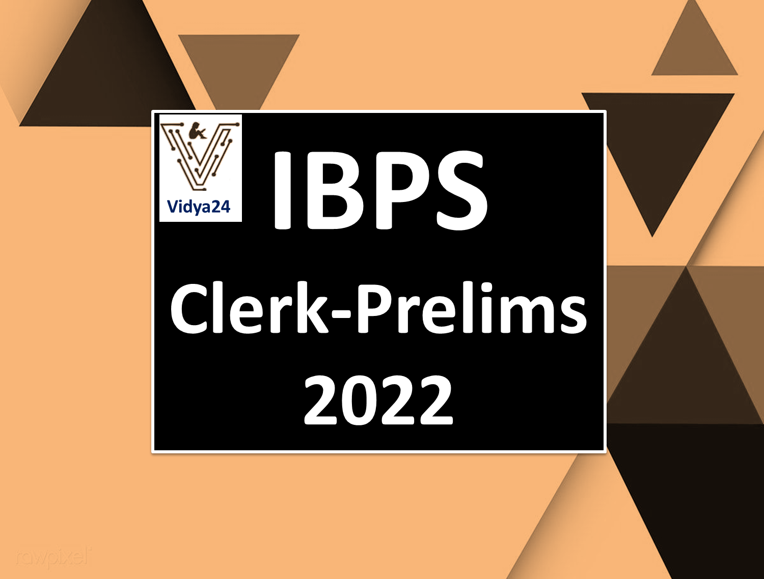 IBPS Clerk Prelims 2022