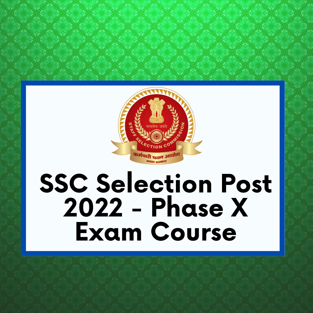 SSC Selection Post 2023 - Phase X