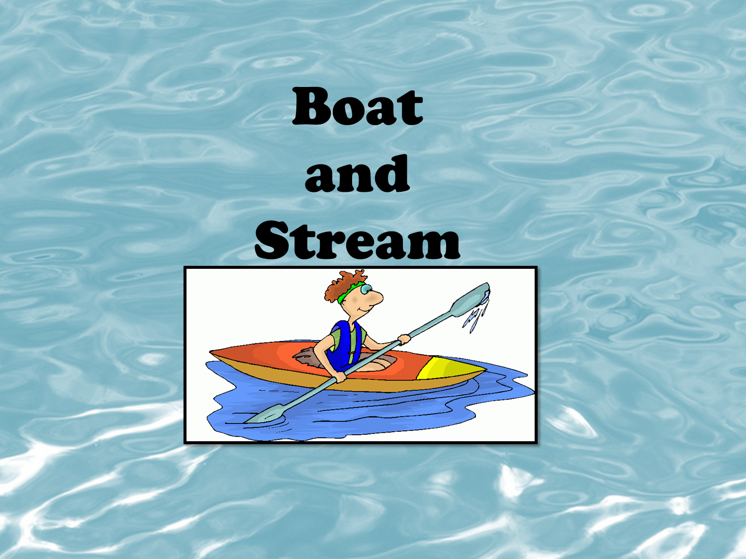 Boats and Streams